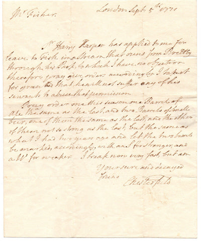 CHESTERFIELD Philip Stanhope Earl of - Autograph Letter Signed 1771 giving permission to fish