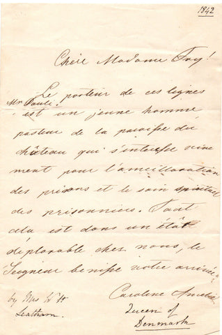 QUEEN CAROLINE AMALIE - Autograph Letter Signed welcoming Elizabeth Fry to Denmark