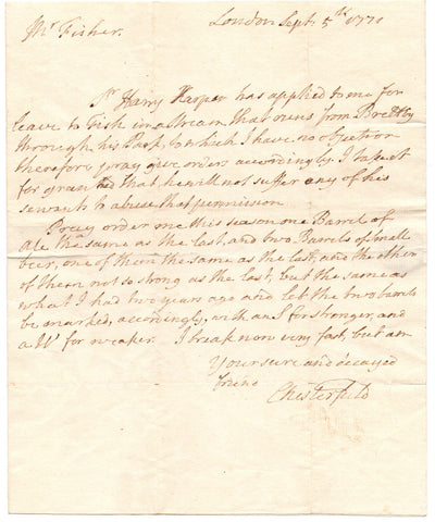 CHESTERFIELD Philip Stanhope Earl of - Autograph Letter Signed 1771 giving permission to fish
