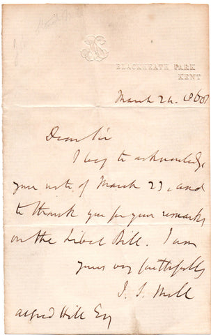 MILL John Stuart - Autograph Letter Signed 1865 re. remarks on the Libel Bill